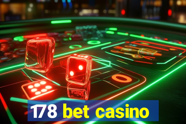 178 bet casino